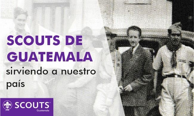 Scouts de Guatemala sirviendo a nuestro país